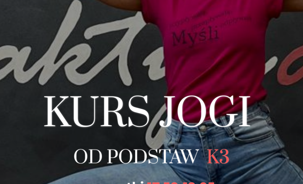  Kurs K3 – KURS METODĄ IYENGARA®